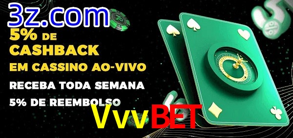 Promoções do cassino ao Vivo Vvvbet